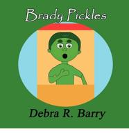 Brady Pickles