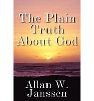 Plain Truth About God