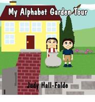 My Alphabet Garden Tour
