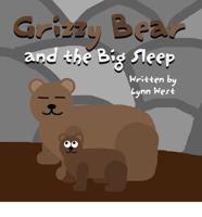 Grizzy Bear and the Big Sleep