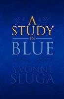 Study in Blue