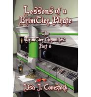 Lessons of a Brimtier Pirate: The Brimtier Chronicles Part 6