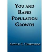 You and Rapid Population Growth