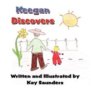 Keegan Discovers