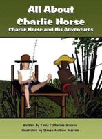 All about Charlie Horse