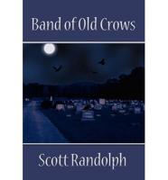 Band of Old Crows