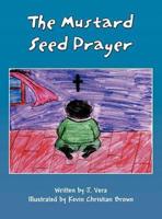 The Mustard Seed Prayer