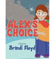 Alex's Choice