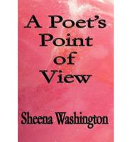 A Poet's Point of View