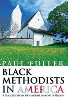 Black Methodists in America