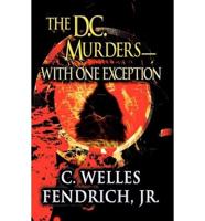 D.c. Murders-with One Exception