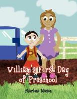 William's First Day of Preschool