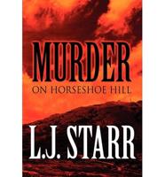 Murder On Horseshoe Hill