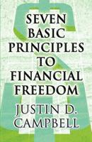 Seven Basic Principles to Financial Freedom