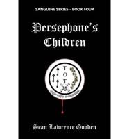Persephone's Children