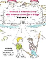 Bennie & Thomas and the Rescue at Razor's Edge