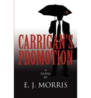 Carrigan's Promotion