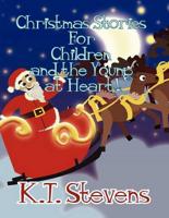 Christmas Stories for Children and the Young at Heart!