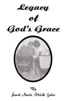 Legacy of God's Grace