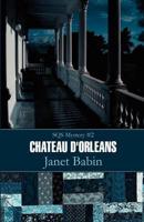 Sqs Mystery #2: Chateau D'Orleans