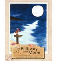 The Pathway to the Moon