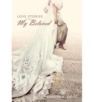 Love Stories With My Beloved