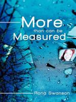 More Than Can Be Measured