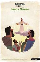 The Gospel Project for Kids: Kids Poster Pack - Volume 9: Jesus Saves