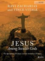 Jesus Among Secular Gods. Bible Study Book