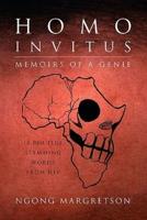 Homo Invitus: Memoirs of a Genie