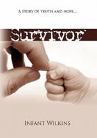 Survivor: A Story of Truth and Hope