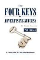 The Four Keys to Advertising Success: A 1-Hour Guide for Small Business Owners