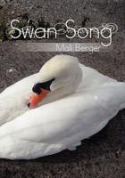 Swan Song: The Great Magical Unknowing Elegance