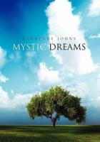 Mystic Dreams