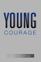 Young Courage