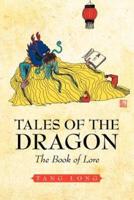 Tales of the Dragon: The Book of Lore