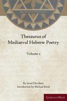 Thesaurus of Mediaeval Hebrew Poetry (Volume 2)