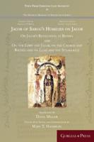 Jacob of Sarug's Homilies on Jacob