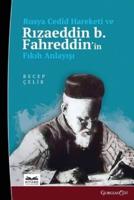 Russian Cedid Movement and Rızaeddin B. Fahreddin's Understanding of Fiqh