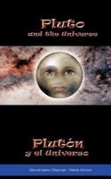 Pluto and the Universe Plut N y El Universo