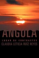 Angola: Lugar de Contrastes