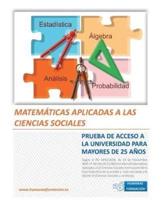 Matematicas Aplicadas a Las Ciencias Sociales: Prueba de Acceso a la Universidad Para Mayores de 25 Anos