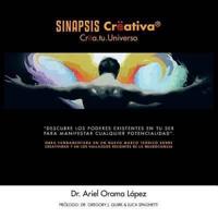Sinapsis Creativa (R): Crea.Tu.Universo