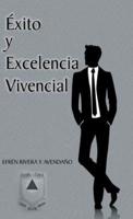 Exito y Excelencia Vivencial