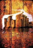 The Book of Ages: An Empire Lost