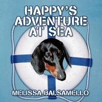 Happy's Adventure at Sea: Starring...Happy the Hotdog Dog