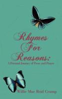 Rhymes for Reasons: A Personal Journey of Prose and Prayer