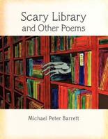 Scary Library and Other Poems