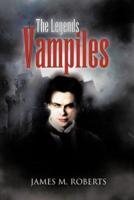The Legends Vampiles: The Legends of the Vampiles