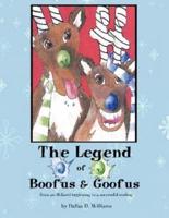 The Legend of Boofus & Goofus: From an Ill-Fated Beginning to a Successful Ending